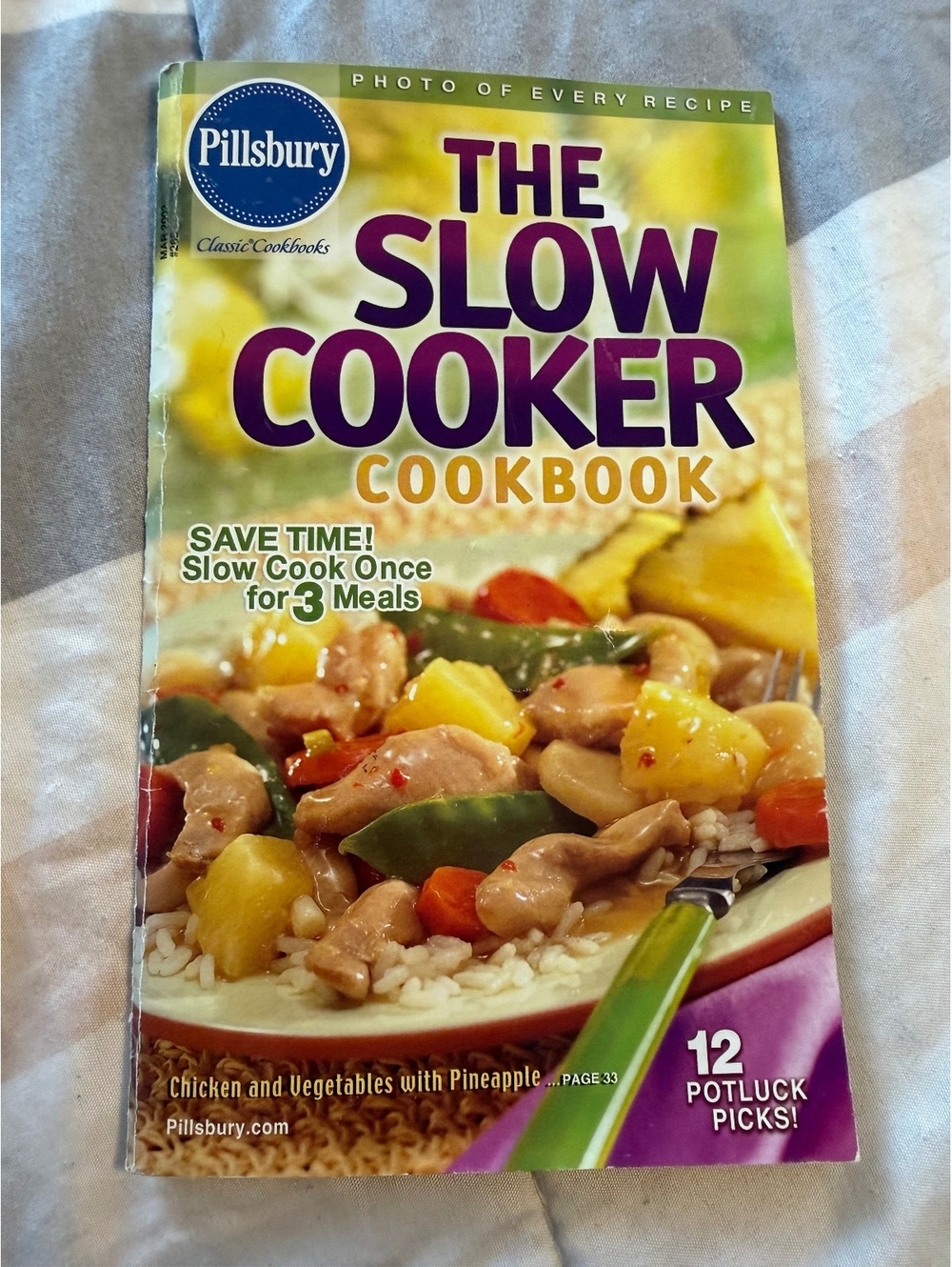 The Slow Cooker Cookbook by Pillsbury